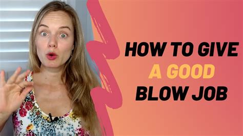 oral pov|Blow Job Technique: How to Give a Great Blow Job